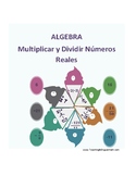 Multiply and Divide Real Numbers (Spanish)