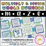 Multiply and Divide Whole Numbers Maze 4.4D, 4.4F, 5.3B, 5.3C