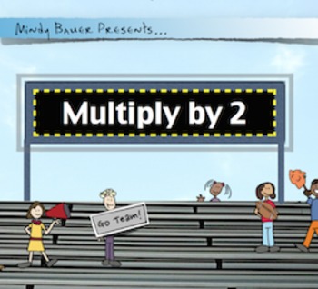 Preview of Multiply by 2: Fact Practice with Song & Video