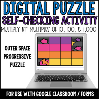 Preview of Multiply by multiples of 10, 100, and 1,000 Digital Puzzle Activity Google