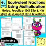 Multiply to find Equivalent Fractions: notes, CCLS practic