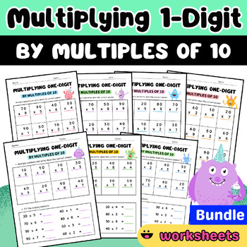 Preview of Multiplying 1-Digit Numbers by Multiples of 10 Practice Worksheets (BUNDLE)