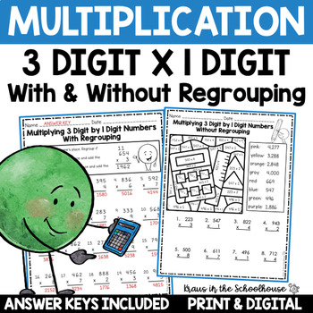 Preview of Multiplying 3 Digit by 1 Digit With and Without Regrouping Worksheets