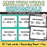 Multiplying Binomials Algebra Math Task Cards (FOIL method)