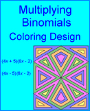 Multiplying Binomials (Foil) - Coloring Activity