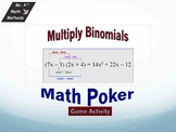 Multiplying Binomials - Poker Game