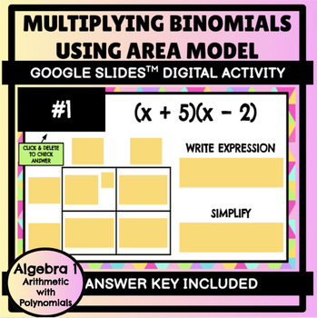 Preview of Multiplying Binomials Using the Area Model Digital Activity