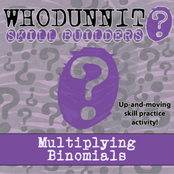 Preview of Multiplying Binomials Whodunnit Activity - Printable & Digital Game Options