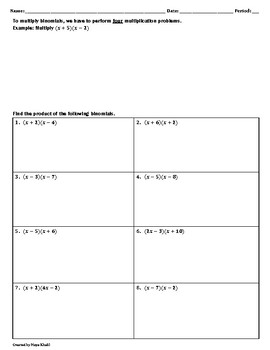 Multiplying Binomials Worksheet - Teaching and Practice by Maya Khalil