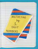 Doodle - Multiplying By 1 Digit Numbers Interactive Notebo