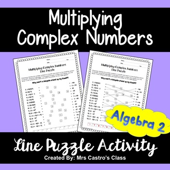 Preview of Multiplying Complex Numbers: Line Puzzle Activity