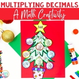 Multiplying Decimals Craftivity - Christmas Math Craft 5.NBT.7