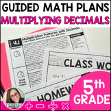 5th Grade Guided Math Multiplying Decimals Bundle Lessons,