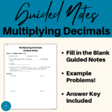 Multiplying Decimals Guided Notes | Multiply Decimals | Multiplying Guided Notes