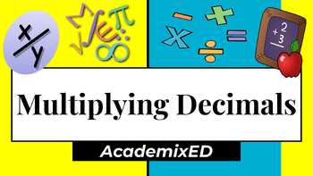 Preview of Multiplying Decimals Instructional Slides - Guided Notes (with Answer Key)