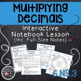 Multiplying Decimals Lesson (Interactive Notebook and Full