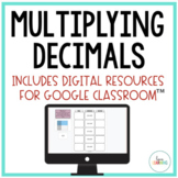 Multiplying Decimals Lesson, Notes, and Google Slides™ Activities