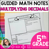 Multiplying Decimals Math Notes - Test Prep - Guided Math 