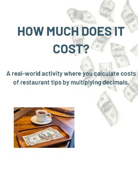 Preview of Multiplying Decimals Real World Math Problems (Restaurant Tip Edition)