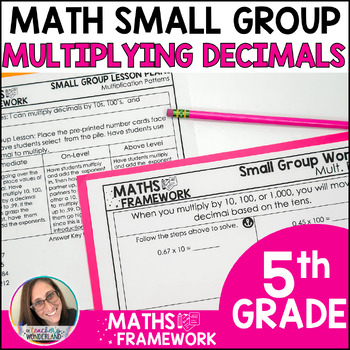 Preview of 5th Grade Multiplying Decimals Small Groups Plans & Work Mats - RTI Intervention