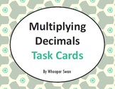 Multiplying Decimals Task Cards