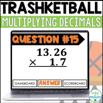 Preview of Multiplying Decimals Game for 5th Grade - Trashketball Review - Test Prep