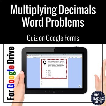 Preview of Multiplying Decimals Word Problems Google Form