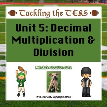 Preview of Multiplying Decimals and Dividing Decimals by Whole Numbers Tackling the TEKS