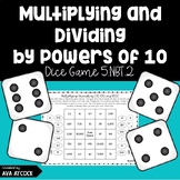 Multiplying and Dividing Decimals by Powers of 10 Dice Game