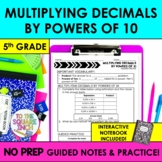 Multiplying Decimals by Powers of 10 Notes & Practice | + 