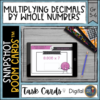 Preview of Multiplying Decimals by Whole Numbers Snapshot Boom Cards™ Digital Task Cards
