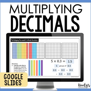 Preview of Multiplying Decimals by Whole Numbers Area Models Google Slides Activities