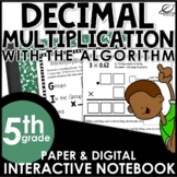 Multiplying Decimals using the Algorithm Interactive Notebook Set