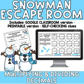 Preview of Multiplying & Dividing Decimals 5.NBT.7 WINTER SNOWMAN ESCAPE ROOM