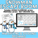Multiplying & Dividing Decimals 5.NBT.7 WINTER SNOWMAN ESC