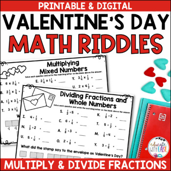 Preview of Multiplying & Dividing Fractions 5.NF.4, 5.NF.6, & 5.NF.7 VALENTINE'S RIDDLES