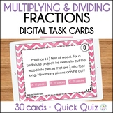 Multiplying Dividing Fractions Digital Task Cards and Quiz