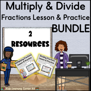 Preview of Multiplying & Dividing Fractions Lesson & Practice BUNDLE - Digital Resources
