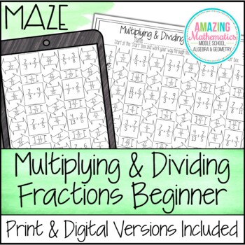 Preview of Multiplying & Dividing Fractions Worksheet (Beginner) - Maze Activity
