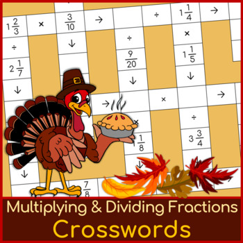 Preview of Multiplying & Dividing Fractions and Mixed Numbers | Crosswords | Thanksgiving