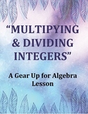 Multiplying & Dividing Integers