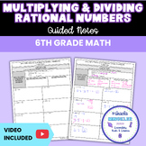 Multiplying & Dividing Rational Numbers Guided Notes Lesson 6th Grade Math