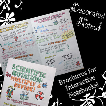 Preview of Multiplying & Dividing Scientific Notation - Decorated Notes Brochure for INBs