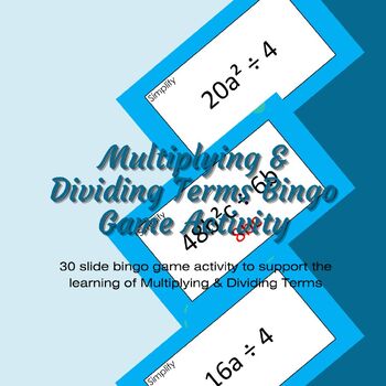 Preview of Multiplying & Dividing Terms Algebra Maths Bingo Game Activity
