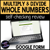 Multiplying & Dividing Whole Numbers Digital Review - Goog