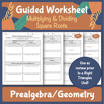 Preview of Multiplying, Dividing and Squaring Square Roots Guided Worksheet