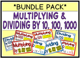 Multiplying & Dividing by 10, 100, 1000 (BUNDLE PACK)