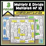 Multiplying & Dividing by Multiples of 10 Worksheet Bundle