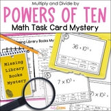 Multiplying & Dividing by Powers of 10 Math Task Card Myst