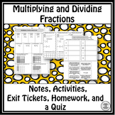 Multiplying and Dividing Fractions Notes and Activities